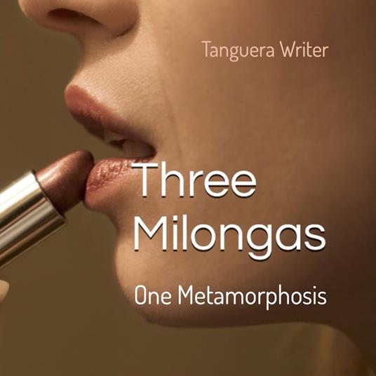 Three Milongas