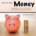 How to Save Money