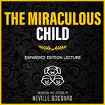 Miraculous Child, The