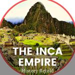 Inca Empire, The