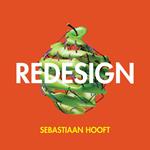 Redesign: Becoming a Happy, Healthy and Successful Entrepreneur