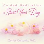 Guided Meditation to Start Your Day