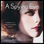 Spying Eye, A