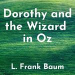 Dorothy and the Wizard in Oz