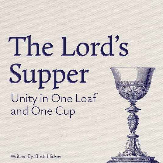 Lord's Supper, The