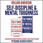 Self-Discipline & Mental Toughness (2 in 1)