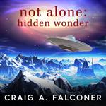 Not Alone: Hidden Wonder