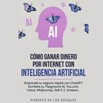 Cómo Ganar Dinero por Internet con Inteligencia Artificial