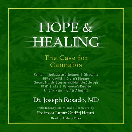 Hope & Healing: The Case for Cannabis