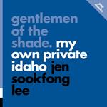 Gentlemen of the Shade: My Own Private Idaho