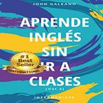 Aprende inglés sin ir a clases Vol.2