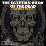 Egyptian Book of the Dead, The