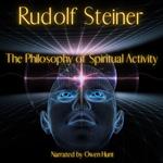 Philosophy of Spiritual Activity, The