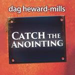 Catch the Anointing