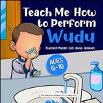 Teach Me How to Perform Wudu