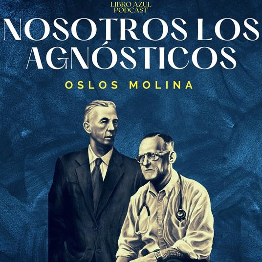 Nosotros los Agnosticos