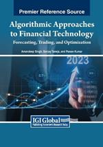 Algorithmic Approaches to Financial Technology: Forecasting, Trading, and Optimization