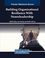 Building Organizational Resilience With Neuroleadership