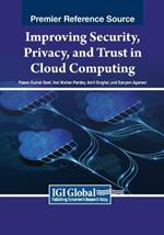 Improving Security, Privacy, and Trust in Cloud Computing