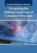 Navigating the Shifting Landscape of Consumer Behavior