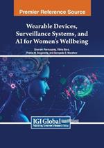 Wearable Devices, Surveillance Systems, and AI for Women's Wellbeing