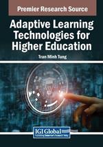 Adaptive Learning Technologies for Higher Education