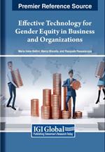 Effective Technology for Gender Equity in Business and Organizations