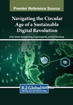 Navigating the Circular Age of a Sustainable Digital Revolution