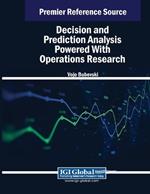 Decision and Prediction Analysis Powered With Operations Research