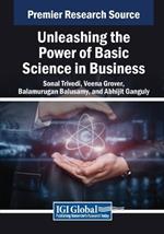 Unleashing the Power of Basic Science in Business