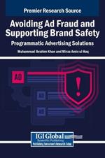 Avoiding AD Fraud and Supporting Brand Safety: Programmatic Advertising Solutions