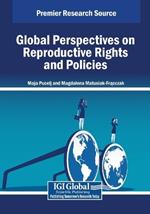 Global Perspectives on Reproductive Rights and Policies