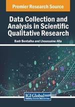 Data Collection and Analysis in Scientific Qualitative Research