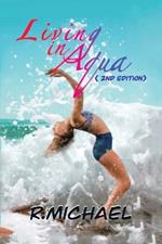 Living in Aqua: 2nd Edition