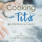 Cooking with Tita: Recipes from my youth