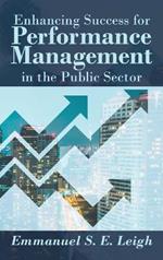 Enhancing Success for Performance Management in the Public Sector