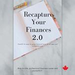 Recapture Your Finances 2.0