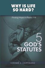 Volume 5: God's Statutes