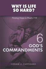 Volume 6: God's Commnandments