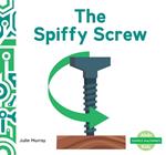 Spiffy Screw