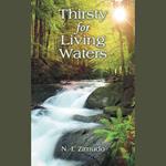 Thirsty for Living Waters