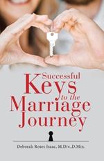 Successful Keys to the Marriage Journey