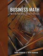 Business Math with Basic Statistics