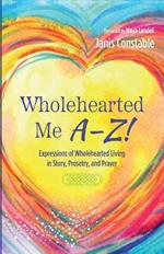 Wholehearted Me A-Z!