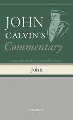 Commentary on the Gospel According to John, Volume 2