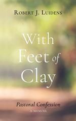 With Feet of Clay