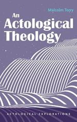 An Actological Theology