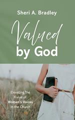 Valued by God