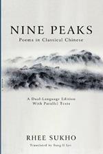 Nine Peaks: Poems in Classical Chinese