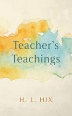 Teacher’s Teachings